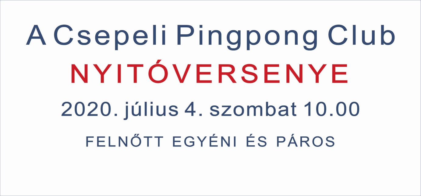 Csepeli Pingpong Club Nyitóversenye
